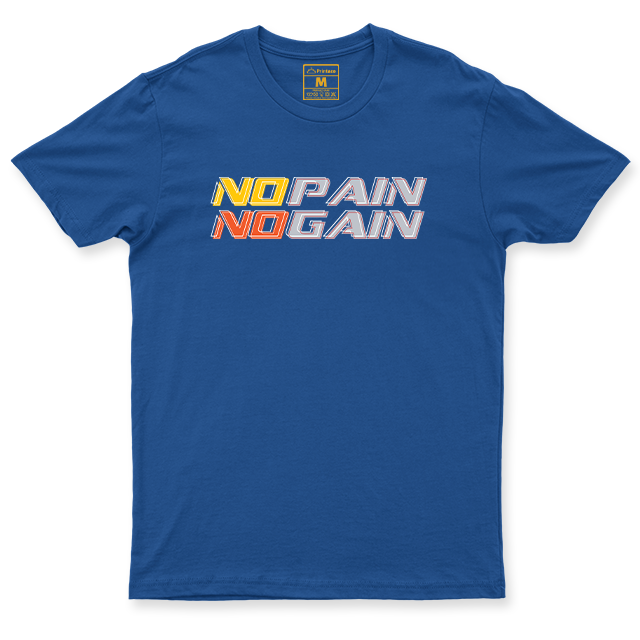 Drifit Shirt: No Pain No Gain