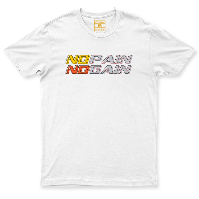 Drifit Shirt: No Pain No Gain