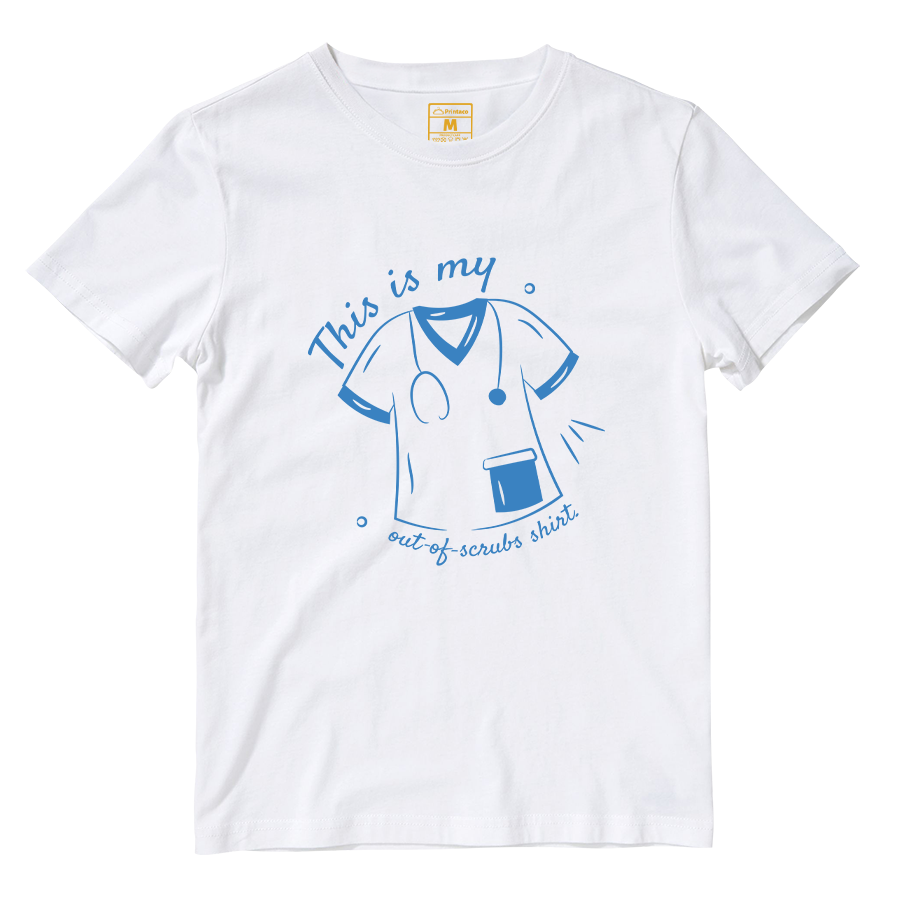 Cotton Shirt: Out Of Scrub Shirt