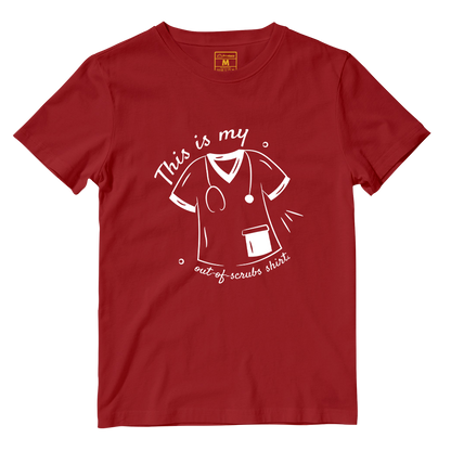 Cotton Shirt: Out Of Scrub Shirt