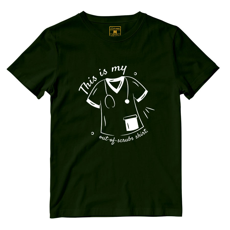 Cotton Shirt: Out Of Scrub Shirt