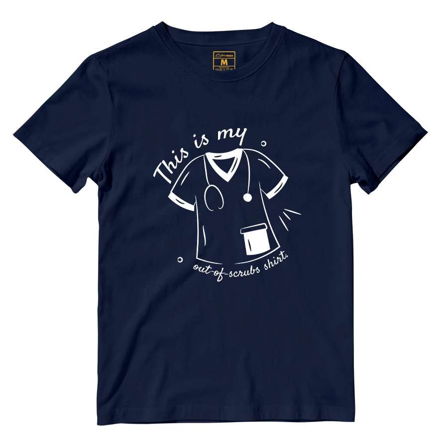 Cotton Shirt: Out Of Scrub Shirt