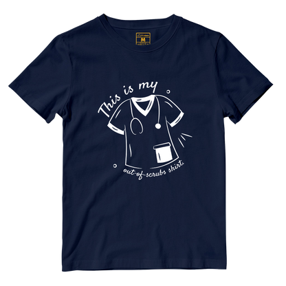 Cotton Shirt: Out Of Scrub Shirt