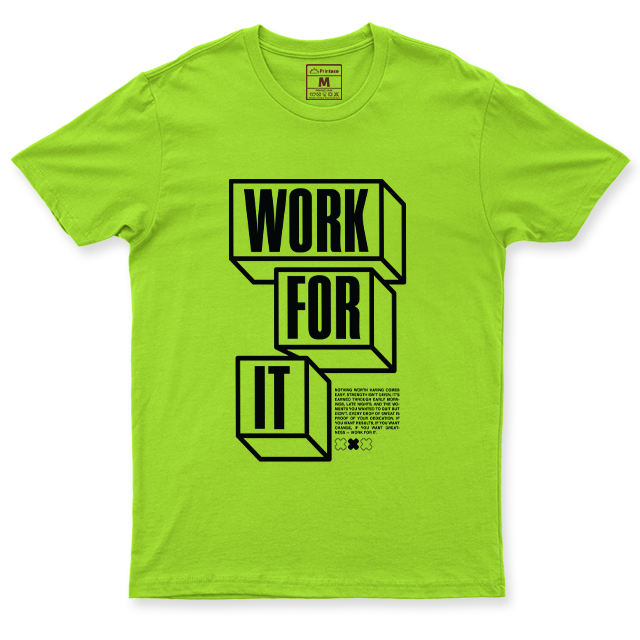 Drifit Shirt: Work For It