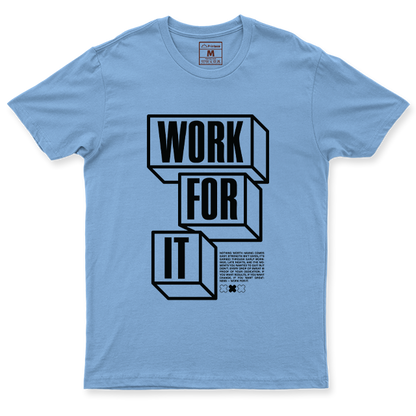 Drifit Shirt: Work For It