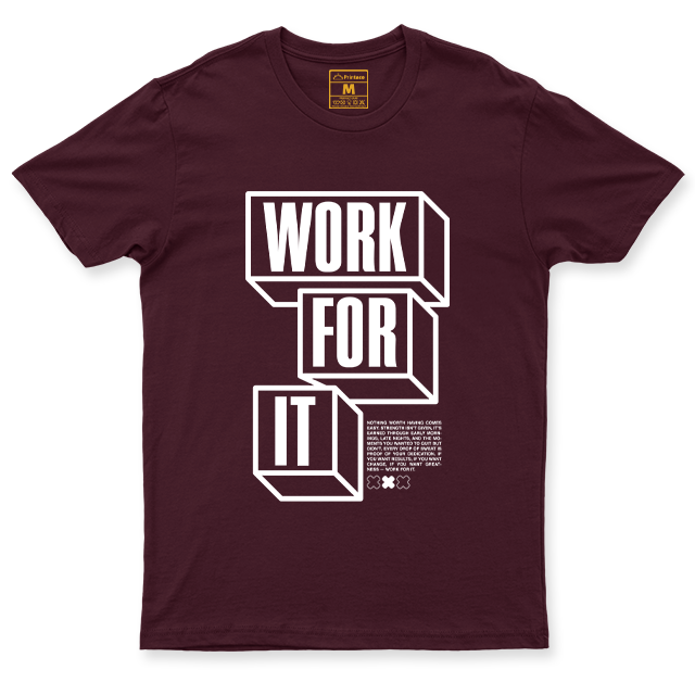 Drifit Shirt: Work For It