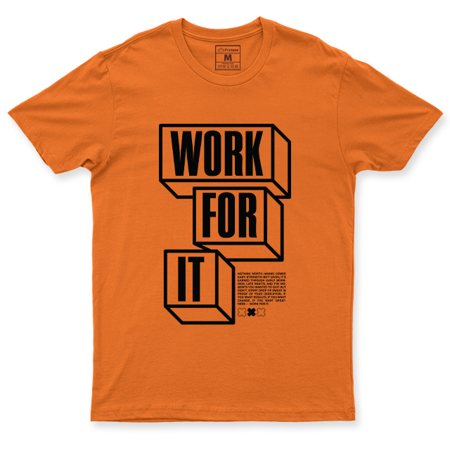 Drifit Shirt: Work For It