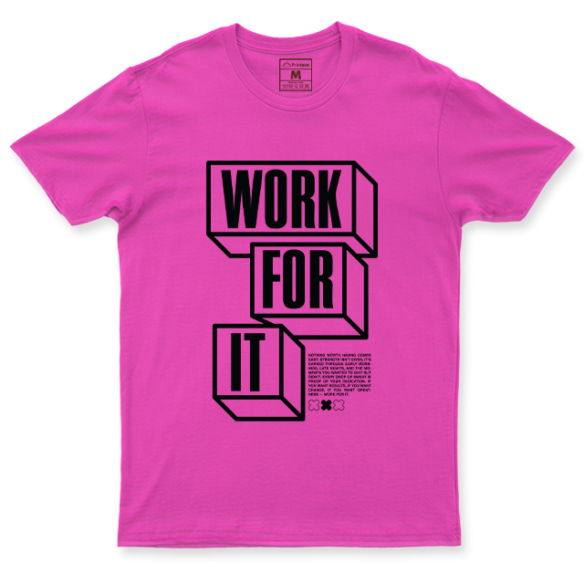 Drifit Shirt: Work For It