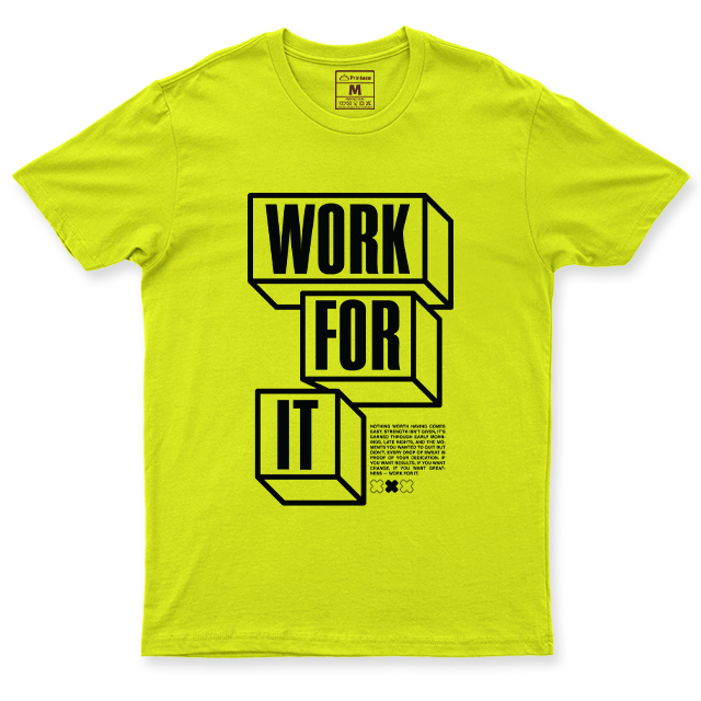 Drifit Shirt: Work For It